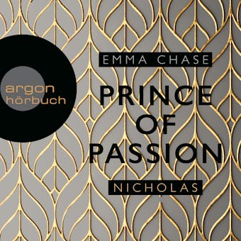 Prince of Passion - Nicholas - Die Prince of Passion-Trilogie, Band 1 (UngekÃ¼rzte Lesung)