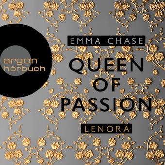 Queen of Passion - Lenora - Die Prince of Passion-Trilogie, Band 4 (UngekÃ¼rzte Lesung) - Emma Chase