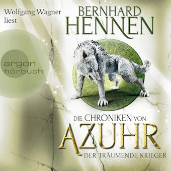 Der träumende Krieger - Die Chroniken von Azuhr, Band 3 (Ungekürzte Lesung) - undefined