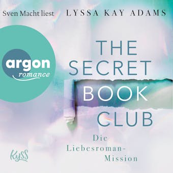 Die Liebesroman-Mission - The Secret Book Club, Band 2 (Ungekürzte Lesung) - Lyssa Kay Adams