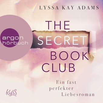 Ein fast perfekter Liebesroman - The Secret Book Club, Band 1 (Ungekürzte Lesung) - Lyssa Kay Adams