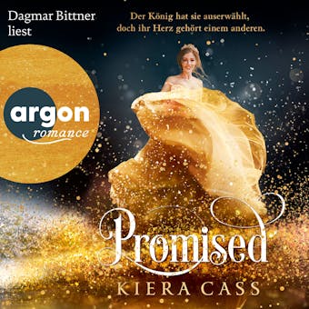 Promised - Promised, Band 1 (Ungekürzt) - Kiera Cass