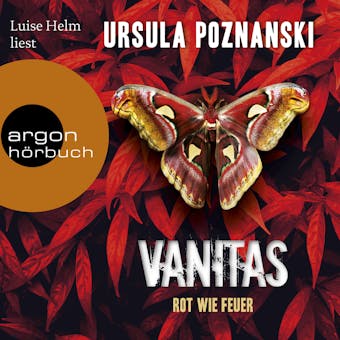 Vanitas - Rot wie Feuer - Die Vanitas-Reihe, Band 3 (Ungekürzte Lesung) - Ursula Poznanski