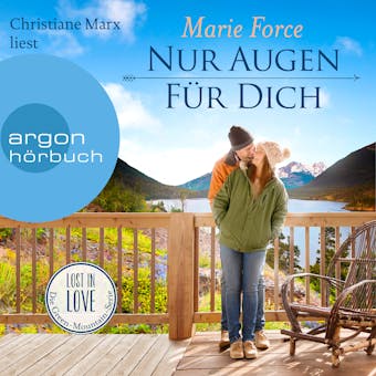 Nur Augen für dich - Lost in Love - Die Green-Mountain-Serie, Band 11 (Ungekürzt)