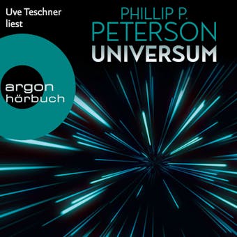 Universum (Ungekürzt) - Phillip P. Peterson