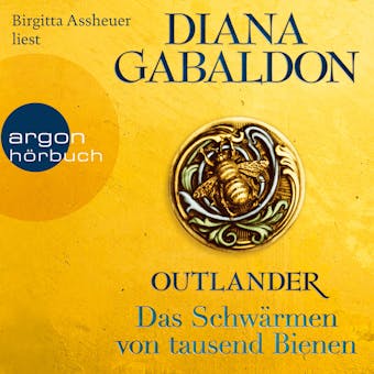 Outlander - Das Schwärmen von tausend Bienen - Die Outlander-Saga, Band 9 (Ungekürzt) - undefined