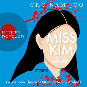 Miss Kim weiÃŸ Bescheid (GekÃ¼rzte Lesung) - Cho Nam-Joo