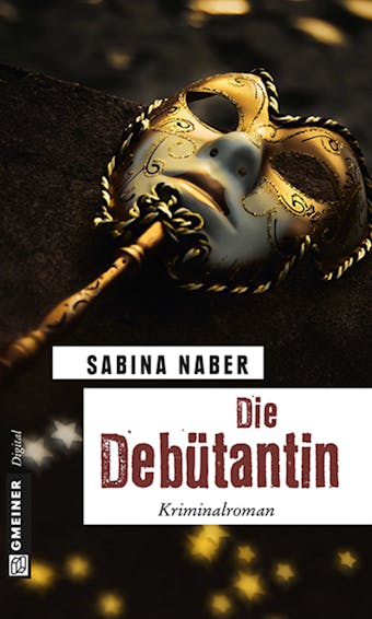 Die Debütantin - Sabina Naber