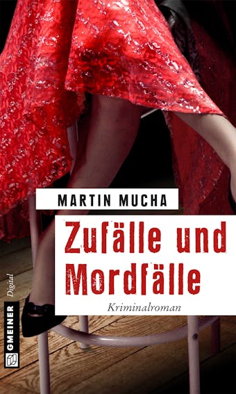 Zufälle und Mordfälle - Martin Mucha