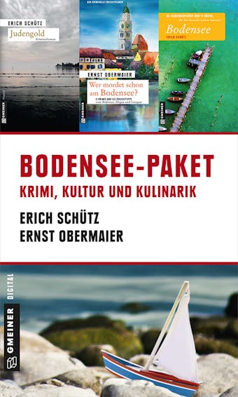 Bodensee-Paket für Ihn - Erich Schütz, Ernst Obermaier