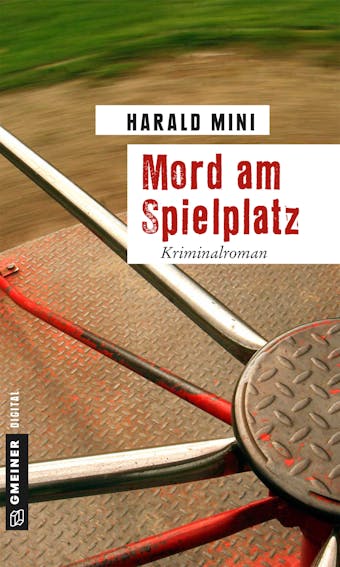 Mord am Spielplatz - Harald Mini