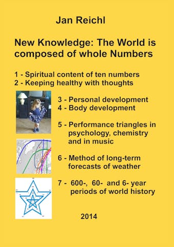 New Knowledge: The World is composed of whole Numbers