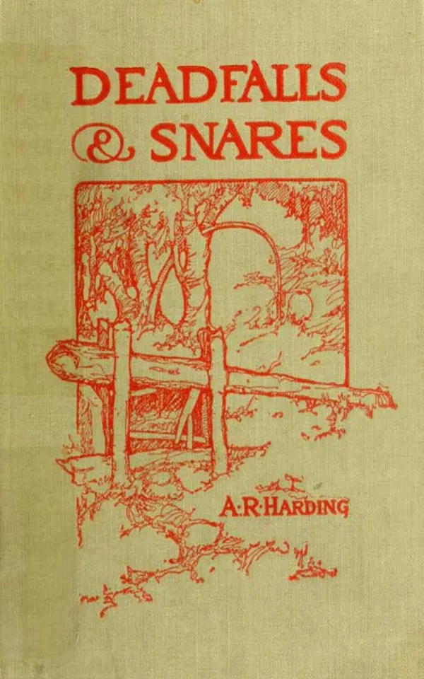 Deadfalls and Snares