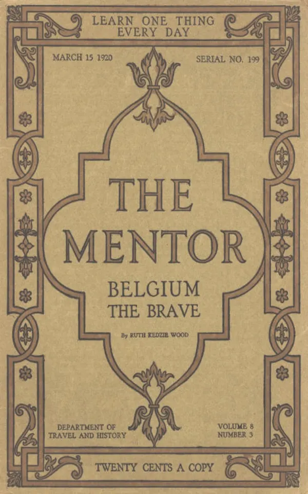 The Mentor: Belgium the Brave