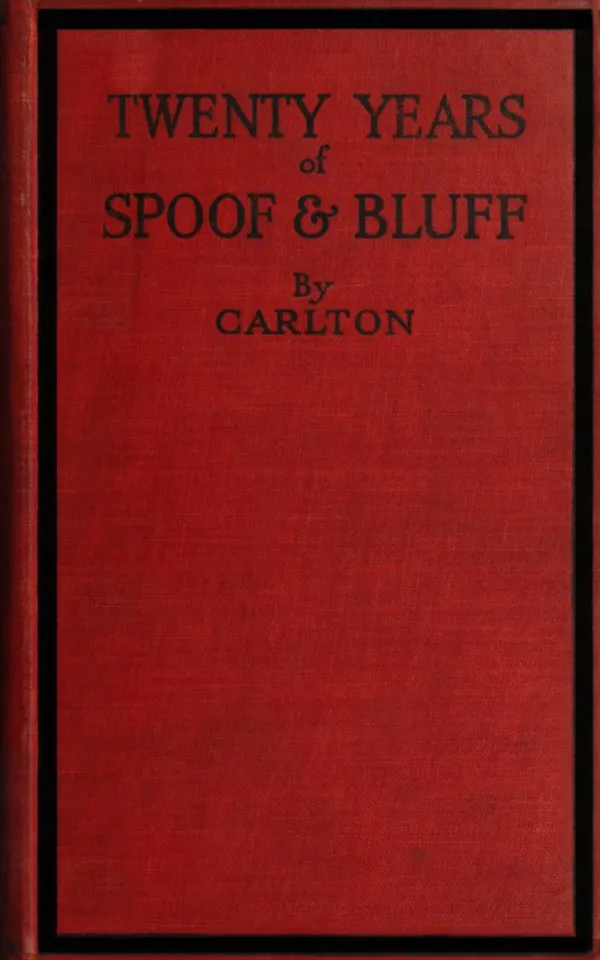Twenty Years of Spoof and Bluff