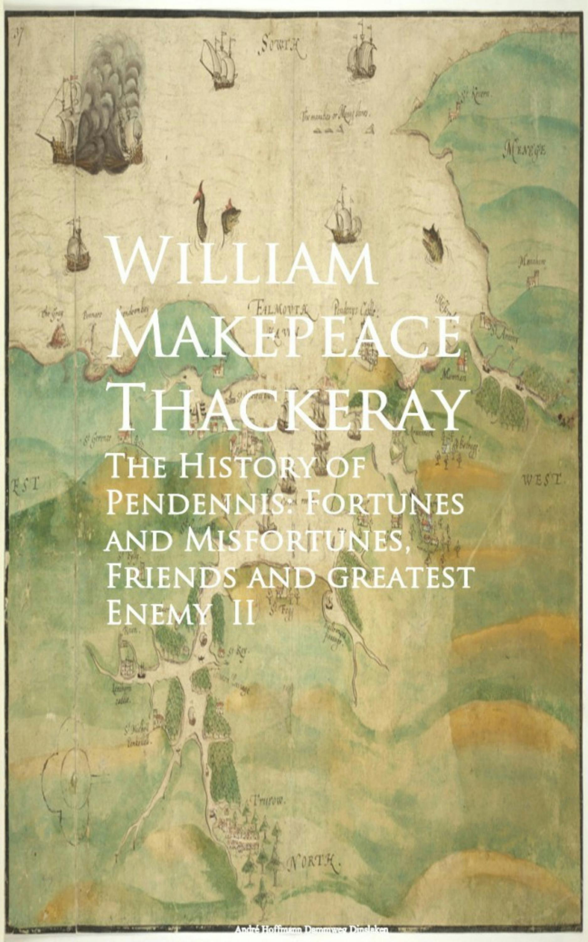 The History of Pendennis by William Makepeace Thackeray: Good