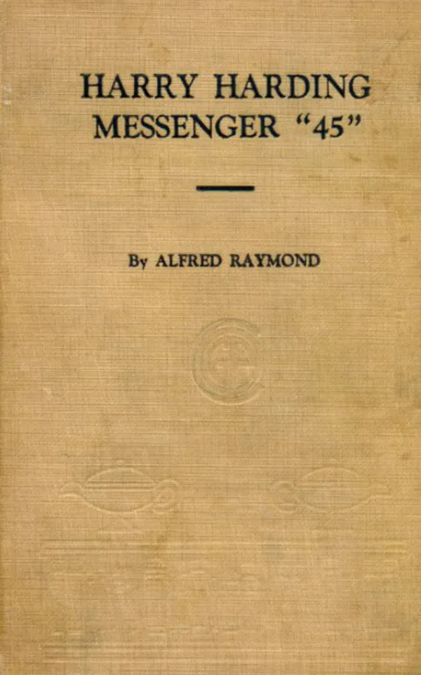 Harry Harding : Messenger 45