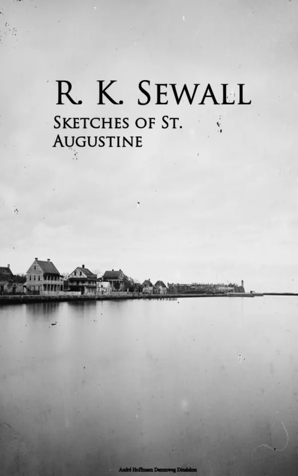 Sketches of St. Augustine