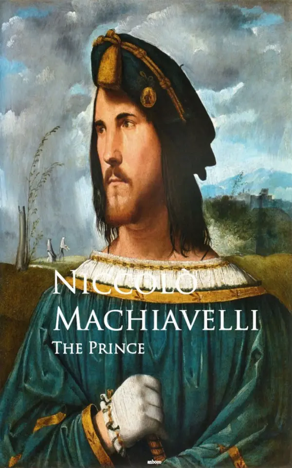 The Prince - Il Principe : Bestsellers and famous Books