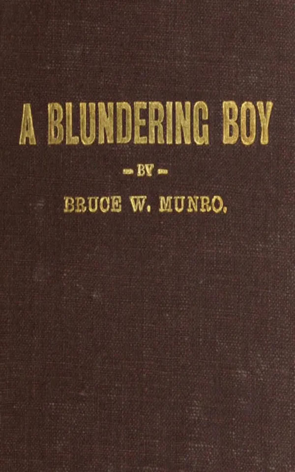 A Blundering Boy : A Humorous Story