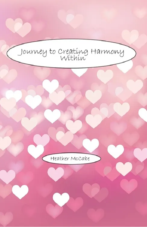 Journey to Creating Harmony Within – E-bok – Heather McCabe – ISBN 9783737571418