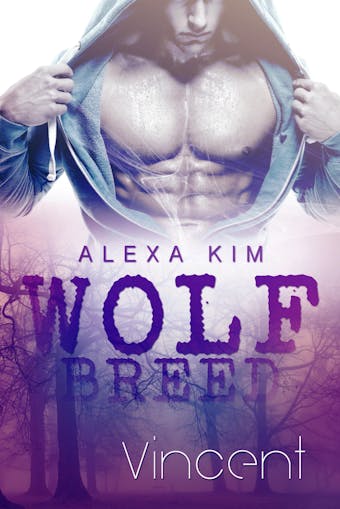 Wolf Breed - Vincent (Band 1) - Alexa Kim