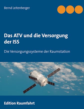 Das ATV und die Versorgung der ISS