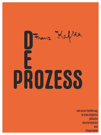 Der Prozess - Franz Kafka, Chajm Guski