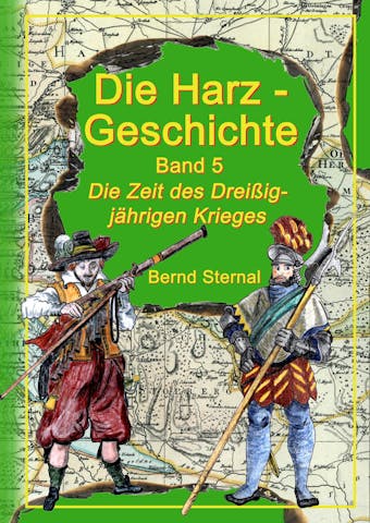 Die Harz - Geschichte 5 - Bernd Sternal