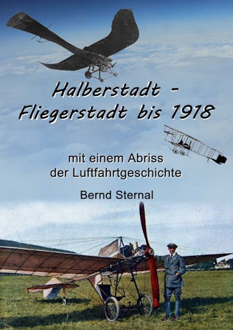 Halberstadt - Fliegerstadt bis 1918