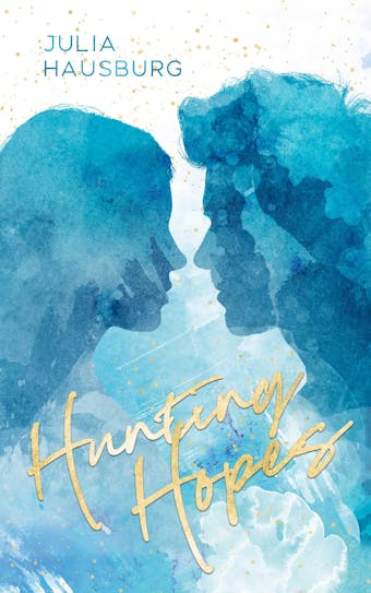 Hunting Hopes - Julia Hausburg