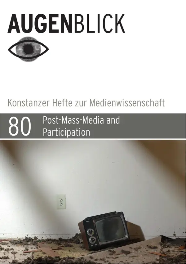 Post-Mass-Media and Participation