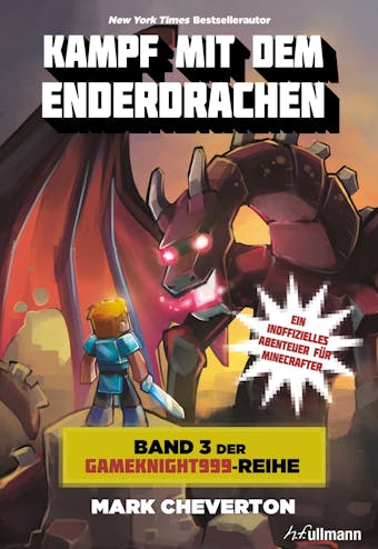 Kampf mit dem Enderdrachen: Band 3 der Gameknight999-Serie - Mark Cheverton