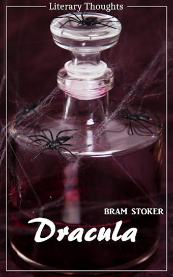 Dracula (Bram Stoker) (Literary Thoughts Edition) - Bram Stoker
