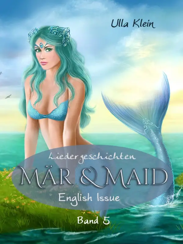 Mär & Maid - Liedergeschichten Band 5 : English Issue