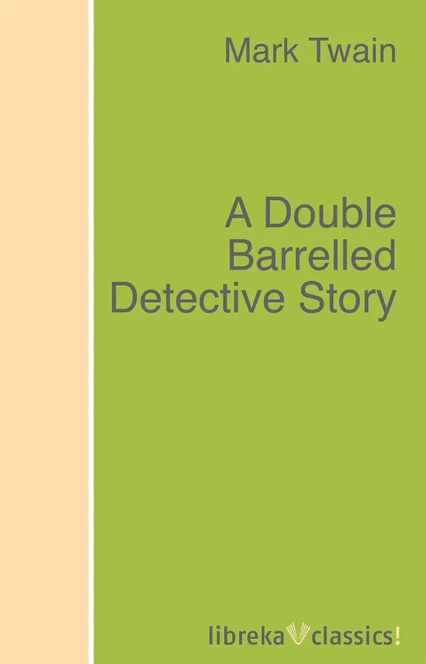 A Double Barrelled Detective Story