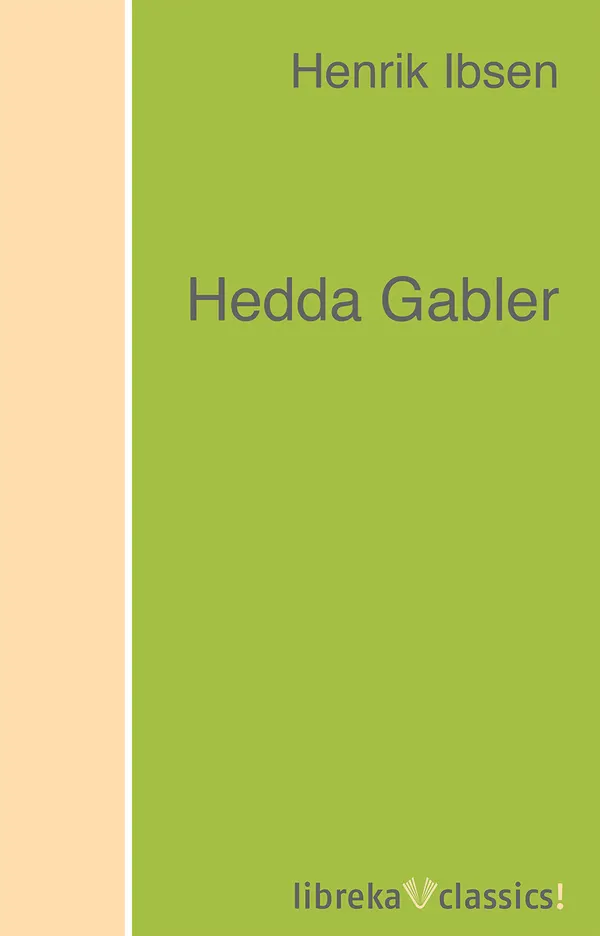 Hedda Gabler