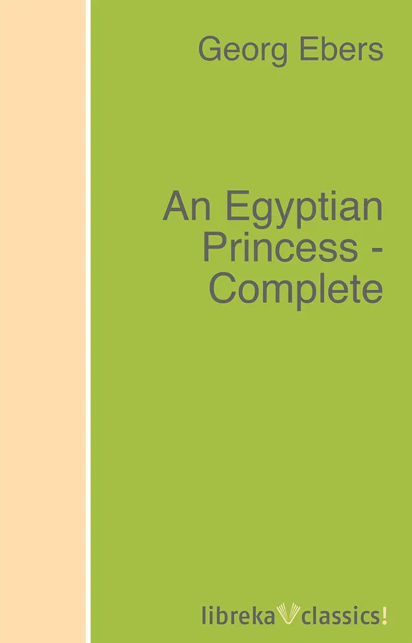 An Egyptian Princess - Complete