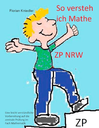 So versteh ich Mathe: ZP NRW