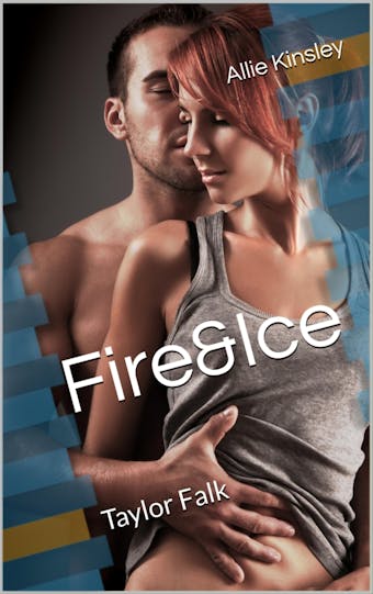 Fire&Ice 14  - Taylor Falk - undefined