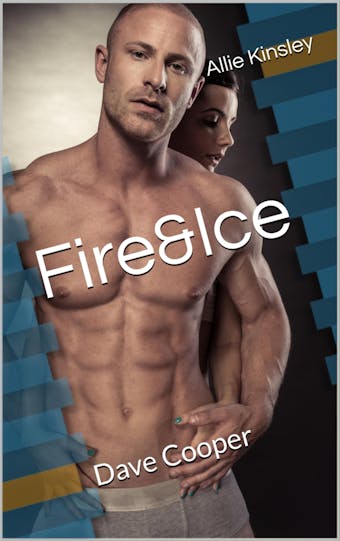 Fire&Ice 15 - Dave Cooper - Allie Kinsley