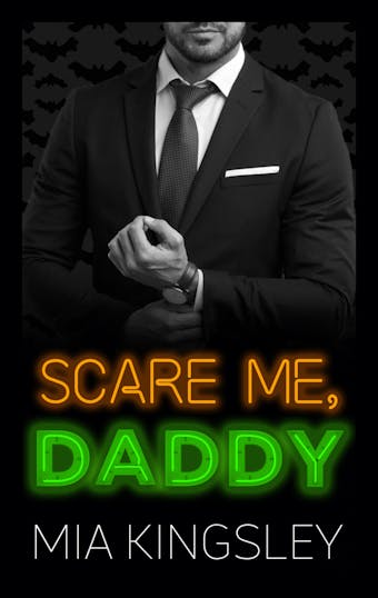 Scare Me, Daddy