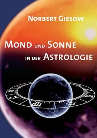 Mond und Sonne in der Astrologie - undefined