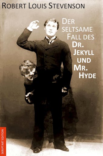 Der seltsame Fall des Dr. Jekyll und Mr. Hyde - Robert Louis Stevenson
