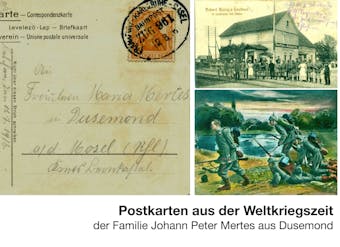 Postkarten aus der Weltkriegszeit - Bernardo Mertes