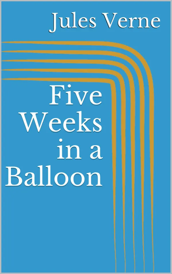 Five Weeks in a Balloon