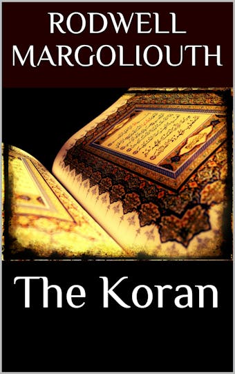 The Koran - D. Margoliouth