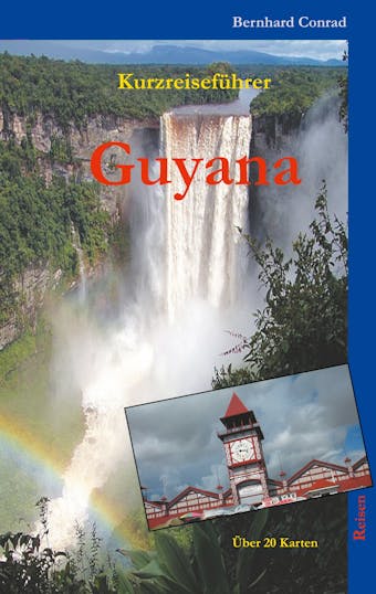 Guyana - Bernhard Conrad
