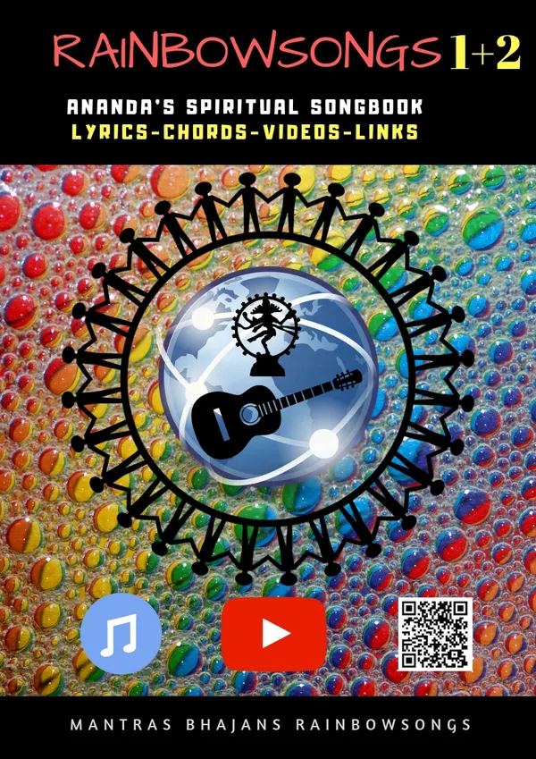 Rainbow Songs 1+2 - Ebook Edition : Ananda's Spiritual Songbook