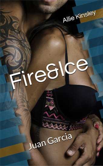 Fire&Ice 16 - Juan Garcia - Allie Kinsley